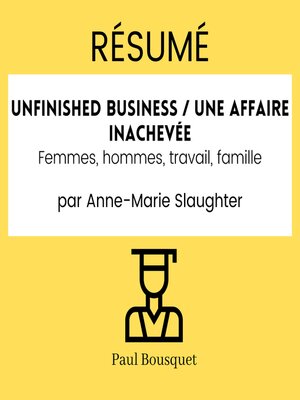 cover image of RÉSUMÉ--Unfinished business / Une affaire inachevée